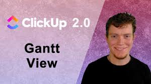 Clickup 2 0 Gantt View