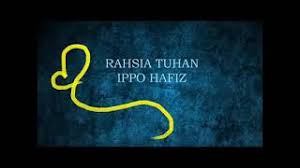 Download lagu rahsia tuhan ippo hafiz dapat kamu download secara gratis di downloadlagu321.site. Download Lagu Ippo Hafiz Rahsia Tuhan Mp3 Gratis Terlengkap Uyeshare
