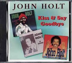 Massimo fara trio feat giampaolo casati. John Holt Kiss Say Goodbye Soul Jazz Records
