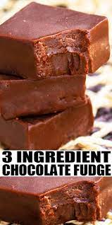 Easy Chocolate Fudge 3 Ingredients Easy Chocolate Fudge Fudge Recipes Chocolate Fudge Recipes Easy