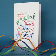 Remind your loved ones to celebrate the day the lord has made and rejoice in him all year round. 17 Printable Bible Birthday Cards Write Them On My Heart