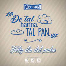 Maybe you would like to learn more about one of these? Fleischmann Mexico On Twitter Feliz Dia Del Padre Panadero Felizdiadelpadre