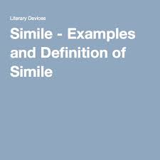 Simile Examples And Definition Of Simile Definitions Reading Literature Prose