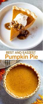 Absolutely Amazing Pumpkin Pie Recipe Pumpkin Pie Recipe Homemade Perfect Pumpkin Pie Sweet Recipes Desserts