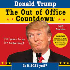 Apr 06, 2021 · the desk currently retails for $3,600 but is currently out of stock until late next month. 2019 Donald Trump Out Of Office Countdown Wall Calendar Two Years To Go Or Maybe Less Now With Stickers Suzan Anthony Amazon De Bucher
