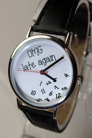 Omg Late Again Wristwatch Humor Gift Watch Cool Unusual Etsy Watch Gifts Wrist Watch Watches