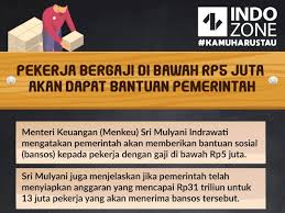 Pt buana, perusahaan yang diharapkan dapat menguasai dunia, benua dan juga jagat raya. Berita Terkait Dengan Bansos Untuk Pekerja Gaji Di Bawah 5 Juta Indozone Id