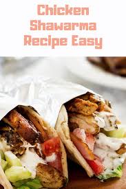 Chicken Shawarma Recipe Shawarma Roll Recipe Chicken Shawarma Recipe Shawarma Recipe Chicken Shawarma