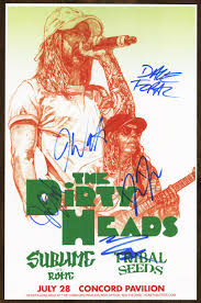 The Dirty Heads autographed gig poster Jared Watson, Matt Ochoa, David Foral 