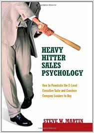 I went into executive suite expecting some kind of antique curiosity. Heavy Hitter Sales Psychology How To Penetrate The C Level Executive Suite And Convince Company Leaders To Buy By Steve W Martin 2009 09 01 Steve W Martin Amazon Com Books