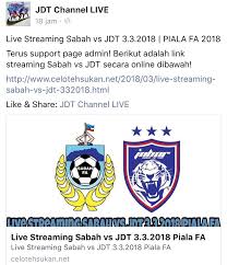 Download lagu jdt vs sabah 4.3mb dan streaming kumpulan lagu jdt vs sabah 4.3mb mp3 terbaru di metrolagu dan nikmati, video klip jdt hasil diatas adalah hasil pencarian dari anda jdt vs sabah mp3 dan menurut kami yang paling cocok adalah jdt vs sabah. Sabah Rhinos Official Fan Club Live Streaming Piala Fa Sabah Fa Lwn Jdt I Share Kamurang Sma Kwn2 Kamu Ya Credit To Jdt Channel Live Https Lm Facebook Com L Php U Http 3a 2f 2fwww Celotehsukan Net 2f2018 2f03 2flive Streaming Sabah Vs Jdt