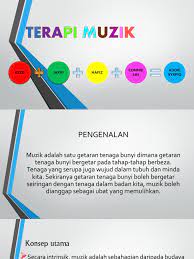 Kesan terapi muzik • irama muzik atau rentak muzik sebenarnya mempunyai kesan yang dapat mententeramkan manusia. Terapi Muzik