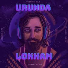 Download Vishnu Das album songs: Urunda Lokham