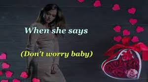 B J Thomas Don T Worry Baby Lyrics Youtube