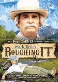 Mark Twains-Roughing It : Garner, James, Beatty, Ned, Dunne, Robin,  Eikenberry, Jill, Roberts, Eric, Arkin, Adam, Smith, Charles Martin:  Amazon.com.au: Movies & TV
