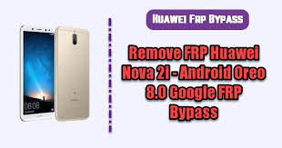 The huawei nova 2i smartphone released in 2017. Remove Frp Huawei Nova 2i Android Oreo 8 0 Google Frp Bypass