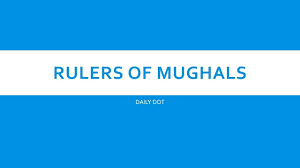 Mughal Rulers Timeline History Of India History And Facts Dynasty Great Rulers