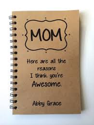 Birthday Present Ideas For Mom From Son Birthday Gift To Mom Mothers Day Gift Notebook Gift From Etsy Christmas Mom Mother Birthday Gifts Christmas Gifts For Mom