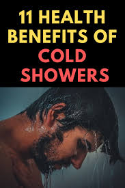 11 Health Benefits Of Cold Showers Insight State Benefits Of Cold Showers Cold Shower Health