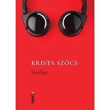 Berlin Krista Szocs Emag Ro