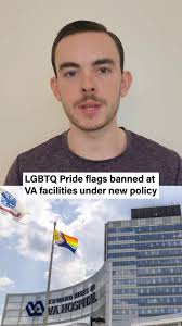 LGBTQ Pride flags banned at VA facilities under new policy, #va  #veteransaffairs #veterans #dod #government #dougcollins #trump #military  #troops #veterans
