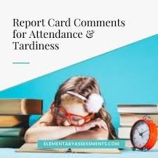 He exhibits a positive outlook and attitude in the classroom. Look No More 25 Report Card Comments For Attendance