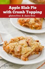 Gluten Free Apple Slab Pie With Crumb Topping Recipe Slab Pie Apple Slab Pie Best Gluten Free Recipes
