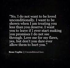 We Attract The Love We Feel We Deserve And Loving You Taught Me I Have So Much More To Learn About Myself Before I Can Love Yo Beau Taplin Quotes Quotes