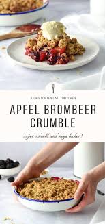 Apfel Brombeer Crumble Mit Haferflocken Streuseln Rezepte Lecker Streusel Rezept
