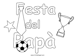 Disegni Per La Festa Del Papa Da Colorare Per Il Prossimo 19 Marzo Vi Vogliamo Segnalare Alcuni Dei Tanti D Festa Del Papa Bigliettini Per Festa Del Papa Papa
