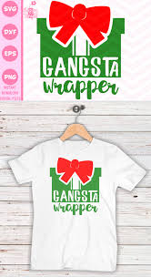 Download free christmas vectors : Christmas Svg Funny Svg Gangsta Wrapper Svg 121931 Svgs Design Bundles Neighbor Christmas Gifts Creative Diy Gifts Diy Christmas Gifts