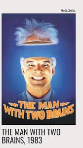 The Man with Two Brains, 1983