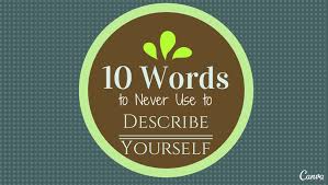 never use in a self description