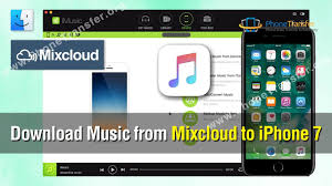 How To Download Music From Mixcloud To Iphone 7 Youtube