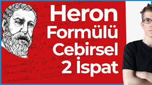 Heron Formülü 2 Cebirsel İspat