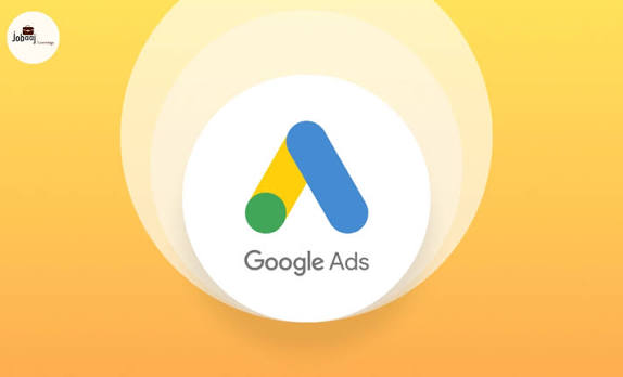 How to Use Google Ads Effectively | Jobaaj Learnings