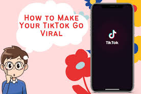 How To Go Viral On Tiktok