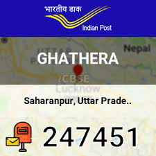 Ghathera Pin Code Post Office In Saharanpur Uttar Pradesh