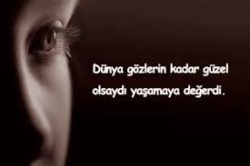 Gozlerle Ilgili Sozler Meaningful Words Words Meaningful