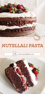 Nutellali Pasta Tarifi Tarif Defteri Yemek Tarifi 2020 Pasta Tarifleri Tatli Tatli Tarifleri