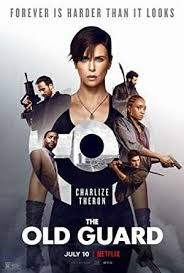 The Old Guard 2020 In 2020 Good Movies On Netflix Hollywood Action Movies Good Movies