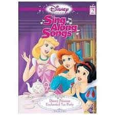 Disney Princess Sing Along Songs Vol 2 Enchanted Tea Party Good Dvd Sing Along Songs Disney Princess Dolls Tea Party