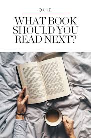 Quiz What Book Should I Read Next Book Quizzes What Book Best Motivational Books