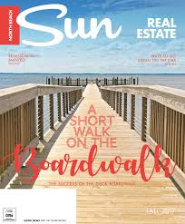North Beach Sun Real Estate Fall 2017 By North Beach Sun Issuu