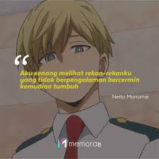 15 Kata Kata Mutiara Neito Monoma Pengguna Quirk Copy Boku No Hero Academia Memorable With Us Neito only requires to touch as little as a few strands of hair from the target in order for his quirk to take effect. memora