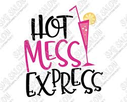 Hot Mess Express Bachelorette Party Svg Cut File Set