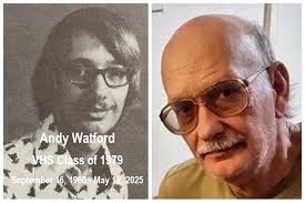 I just learned about the recent passing for VHS Class of 1979 Andy Watford.  Andy's sister, VHS Class of 1982 Teresa Carver informed me of his passing.  In her words, devastated is