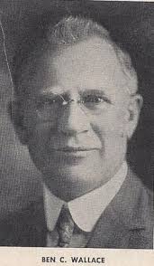 Benjamin Carpenter “Ben” Wallace Sr. (1876-1967)