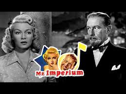 Mr. Imperium - Full Movie | Lana Turner, Ezio Pinza, Marjorie Main, Barry  Sullivan, Cedric Hardwicke