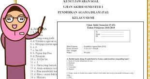 Beberapa soal penilaian akhir semester untuk kelas di bawahnya sudah kami publiskan kali ini kita coba bagikan untuk semester genap khusus kelas 6 dulu ya. Soal Pas Pai Kelas 5 Sd Semester 1 Dan Kunci Jawaban Teori Dan Soal